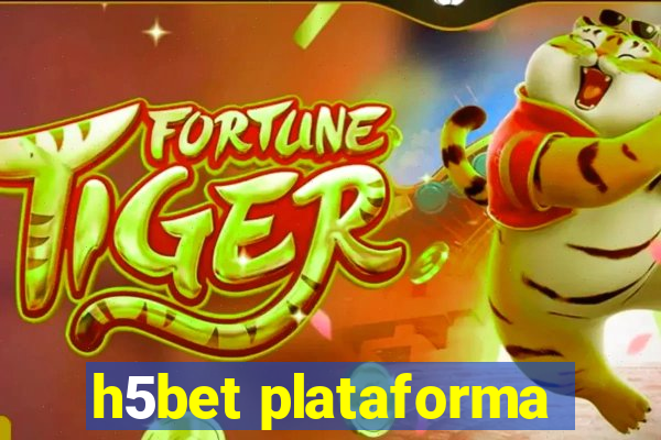 h5bet plataforma